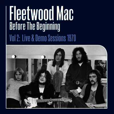 Fleetwood Mac - Before The Beginning 2 Live 1970 (Ltd. Ed)(Remastered)(Gatefold)(180G)(3LP)