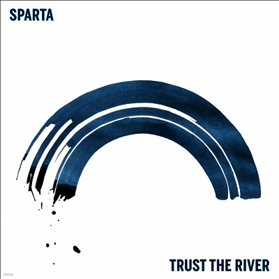 Sparta — Trust The River 앨범 커버