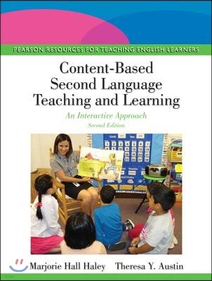 Content-Based Second Language Teaching and Learning: An Interactive Approach