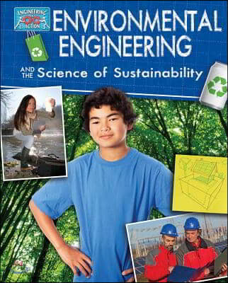 Environmental Engineering and the Science of Sustainability