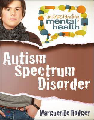 Autism Spectrum Disorder