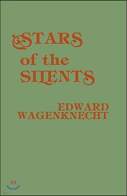 Stars of the Silents