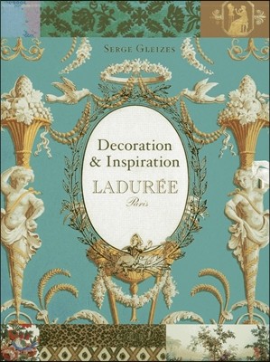Laduree: Decoration & Inspiration