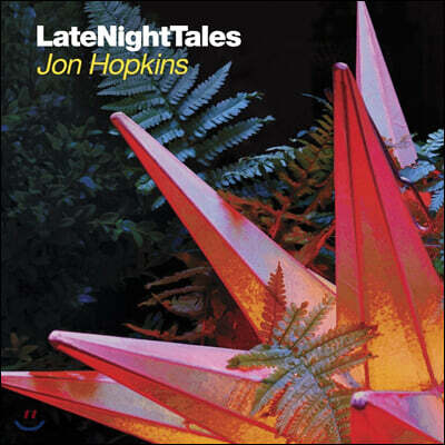 Jon Hopkins — Late Night Tales: Jon Hopkins 앨범 커버