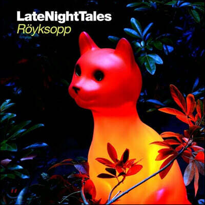 Royksopp — Late Night Tales: Royksopp 앨범 커버