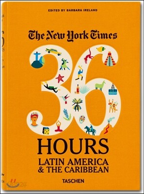 36 Hours: Latin America & the Caribbean