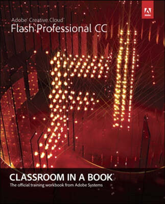 Adobe Flash Professional CC Classroom in a Book with Access Code