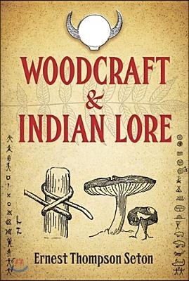 Woodcraft & Indian Lore