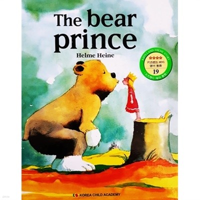 The bear prince (키즈랜드 테마 영어 동화 19)