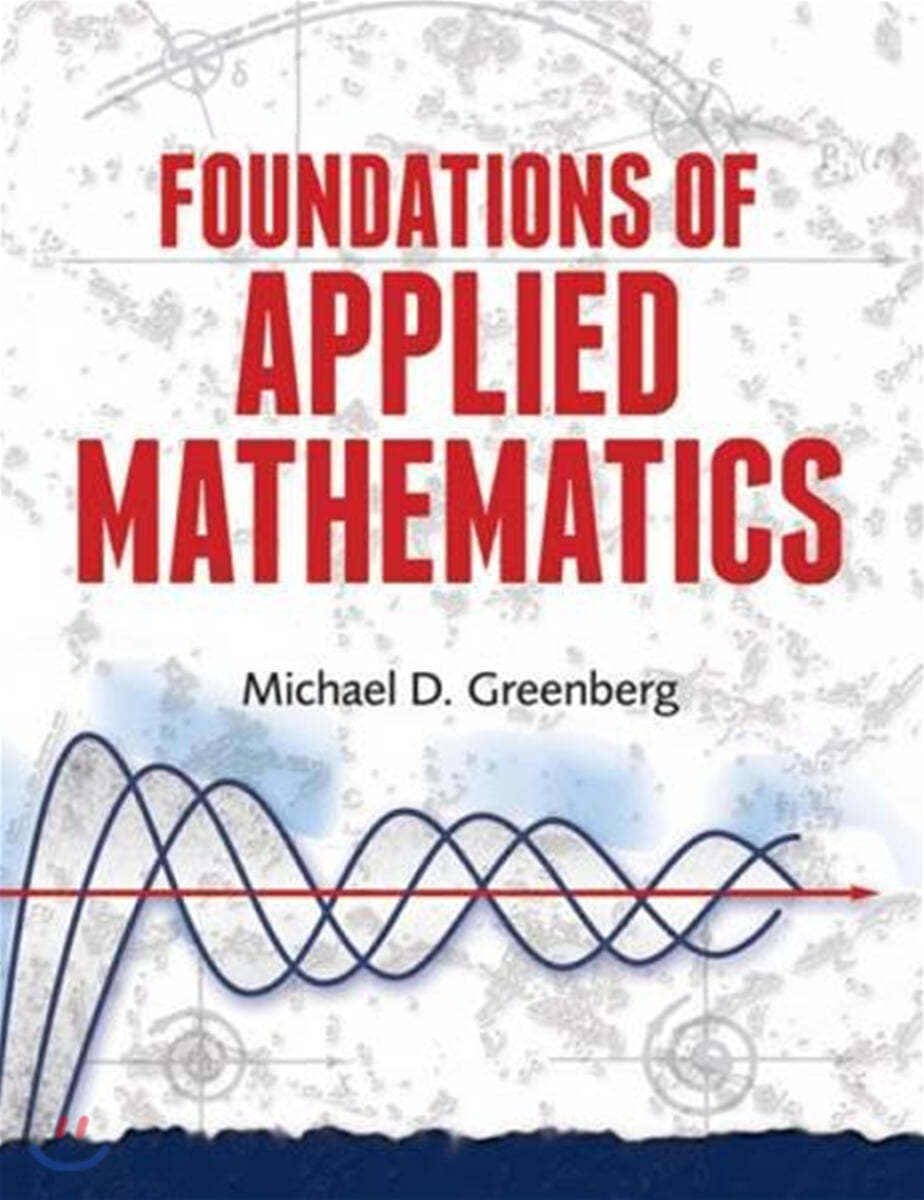The Foundations of Applied Mathematics