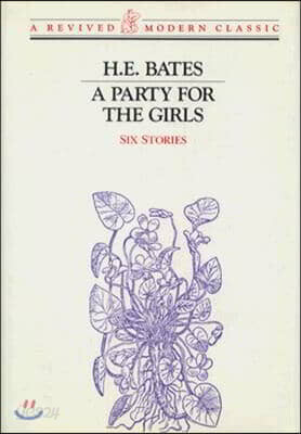 A Party for the Girls - Stories