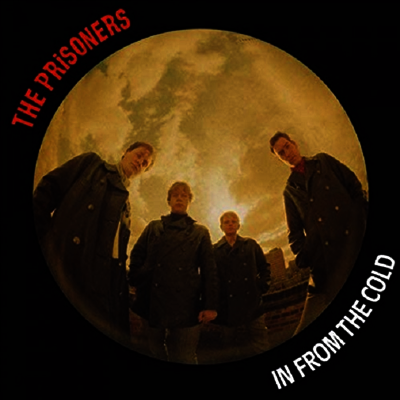 Prisoners - In From The Cold (Red LP)
