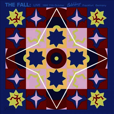 Fall - Live 1993 11th October Batschkapp Frankfurt Germany (Gatefold)(2LP)