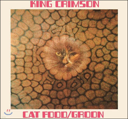 King Crimson (ŷ ũ) - Cat Food / Groon 