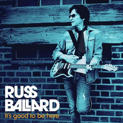 Russ Ballard — It's Good To Be Here (Gatefold) 앨범 커버