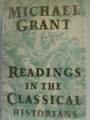 Readings in the Classical Historians (Hardcover)