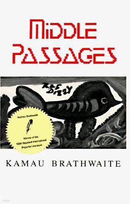 Middlepassages: Poetry