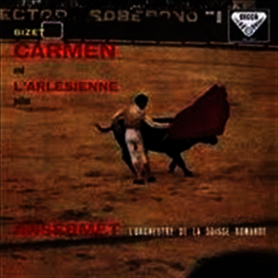Ernest Ansermet — 비제: 카르멘 모음곡, 아를르의 여인 모음곡 (Bizet: Carmen & L'Arlesienne Suite) - Ernest Ansermet 앨범 커버
