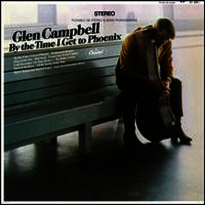 Glen Campbell — By The Time I Get To Phoenix 앨범 커버