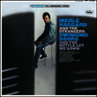 Merle Haggard - Swinging Doors & the Bottle Let Me Down (180G)(LP)