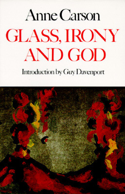 Glass, Irony and God