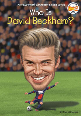 Who Is David Beckham?