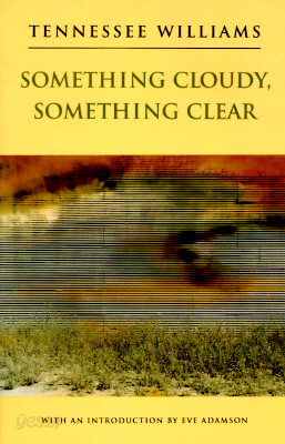 Something Cloudy, Something Clear