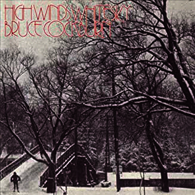 Bruce Cockburn — High Winds White Skies 앨범 커버