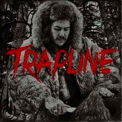 Snotty Nose Rez Kids — Trapline 앨범 커버