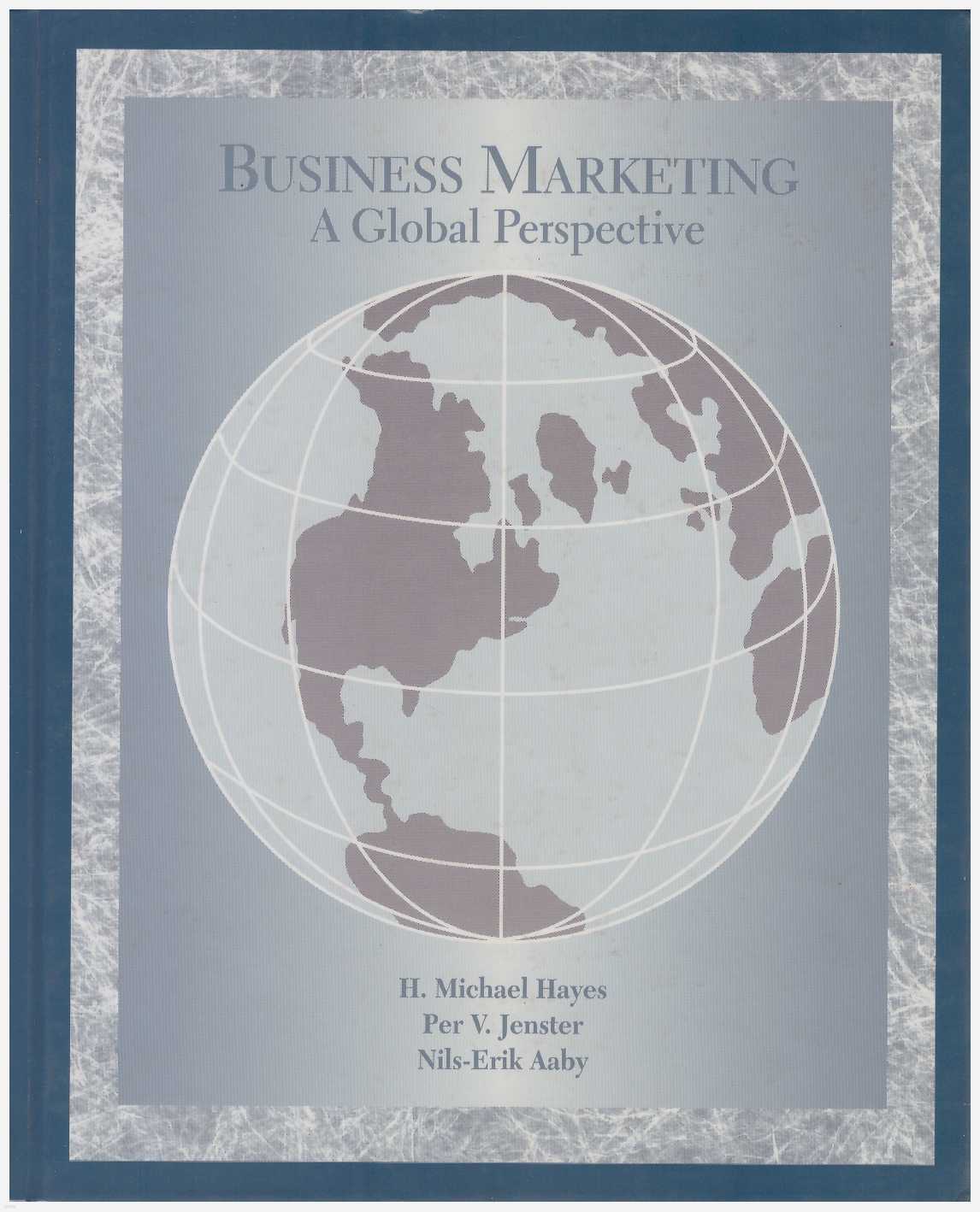 [] Business Marketing : A Global Perspective []