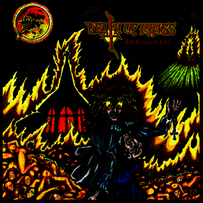 Death Of Kings — Hell Comes To Life 앨범 커버