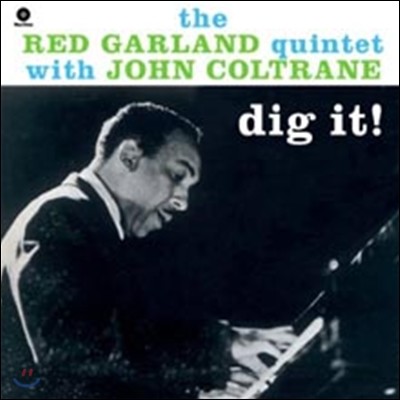 The Red Garland Quintet With John Coltrane - Dig It!