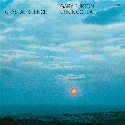 Gary Burton & Chick Corea - Crystal Silence (Touchstone Series) (CD)