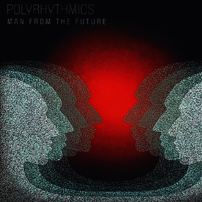 Polyrhythmics - Man From The Future (180g LP)