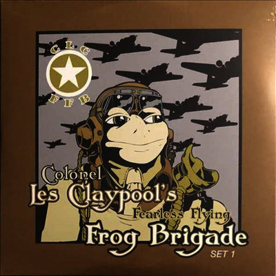 Colonel Les Claypool's Fearless Flying Frog Brigade — Live Frogs Set 1 & 2 (Gatefold) 앨범 커버