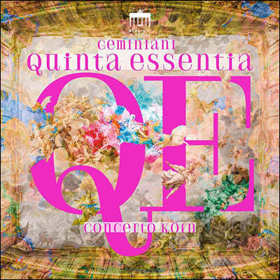 Concerto Koln ü ̴Ͼƴ:  ְ (Francesco Geminiani: Quinta Essentia)