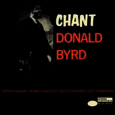 Donald Bird - Chant (Original Master Recording)(180G)(LP)