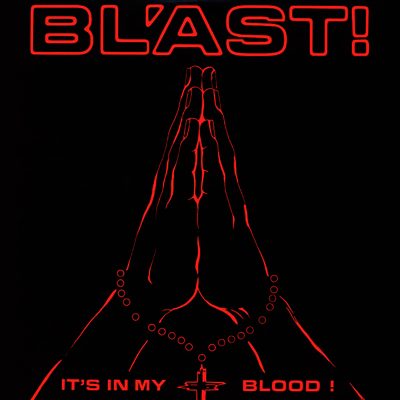 Bl'ast! — It's In My Blood 앨범 커버
