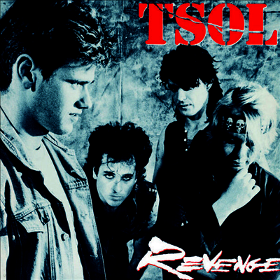 T.S.O.L. — Revenge 앨범 커버