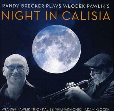 Randy Brecker (랜디 브레커) - Night In Calisia