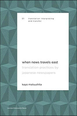 When News Travels East: Translation Practices by Japanese Newspapers