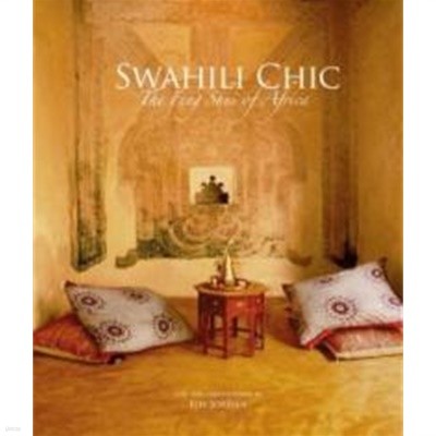 Swahili Chic: The Feng Shui of Africa-외국영어원서