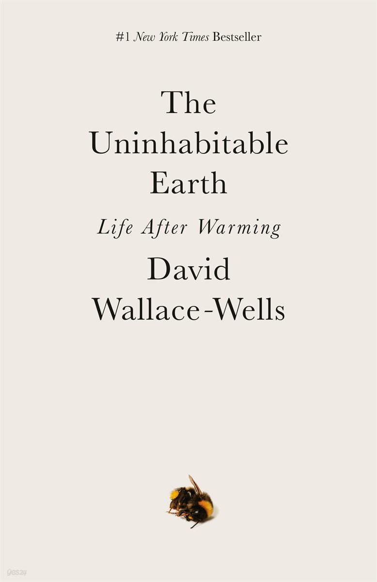 The Uninhabitable Earth