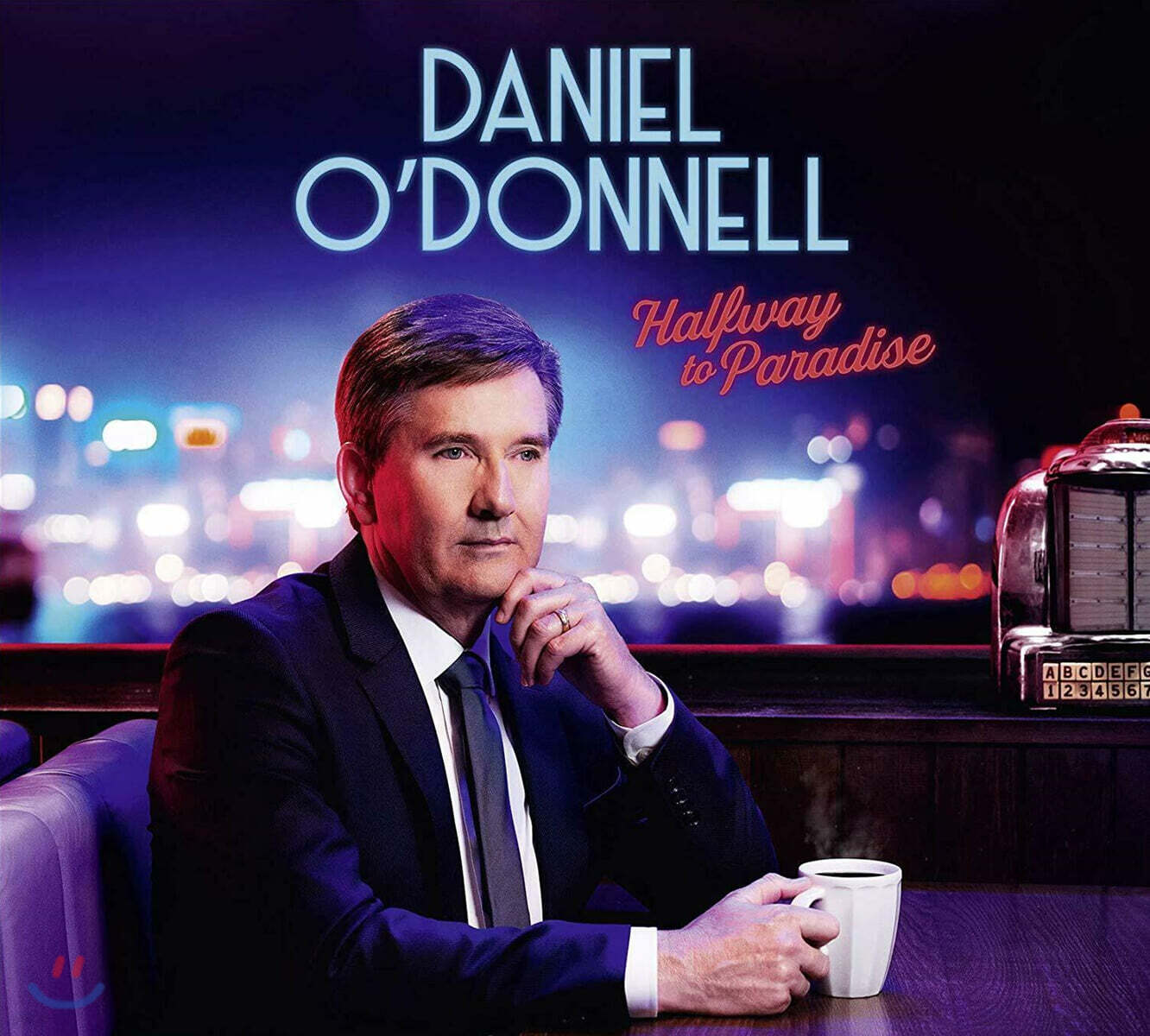 Daniel O'Donnell (다니엘 오도넬) - Halfway To Paradise (Deluxe Edition)