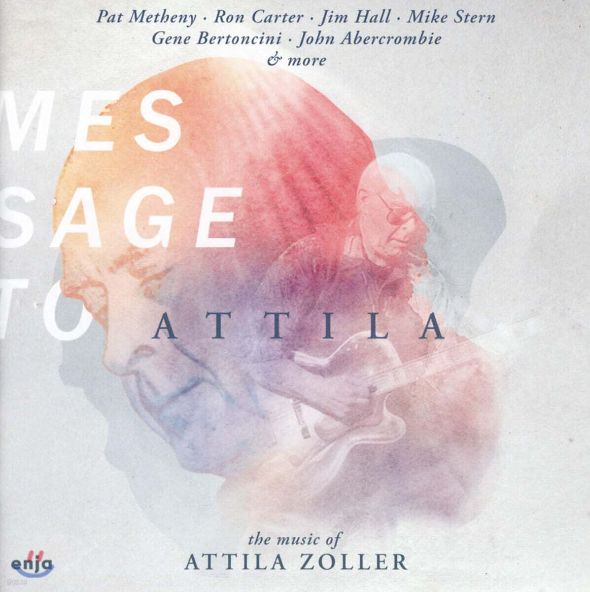 아틸라 졸러의 음악들 (Message To Attila: The Music Of Attila Zoller)