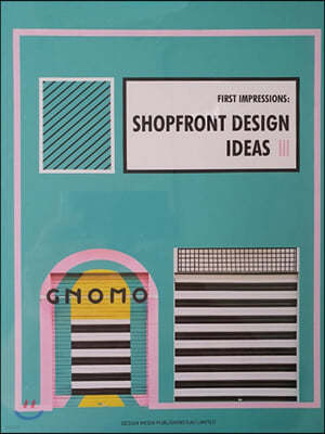 First Impression : Shopfront Design Ideas III