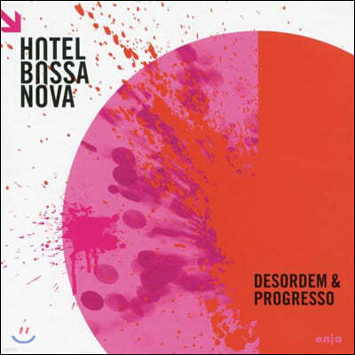 Hotel Bossa Nova (ȣ ) - Desordem & Progresso