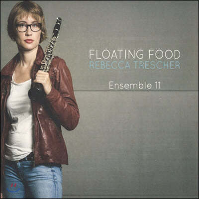 Rebecca Trescher (레베카 트레쳐) - Floating Food