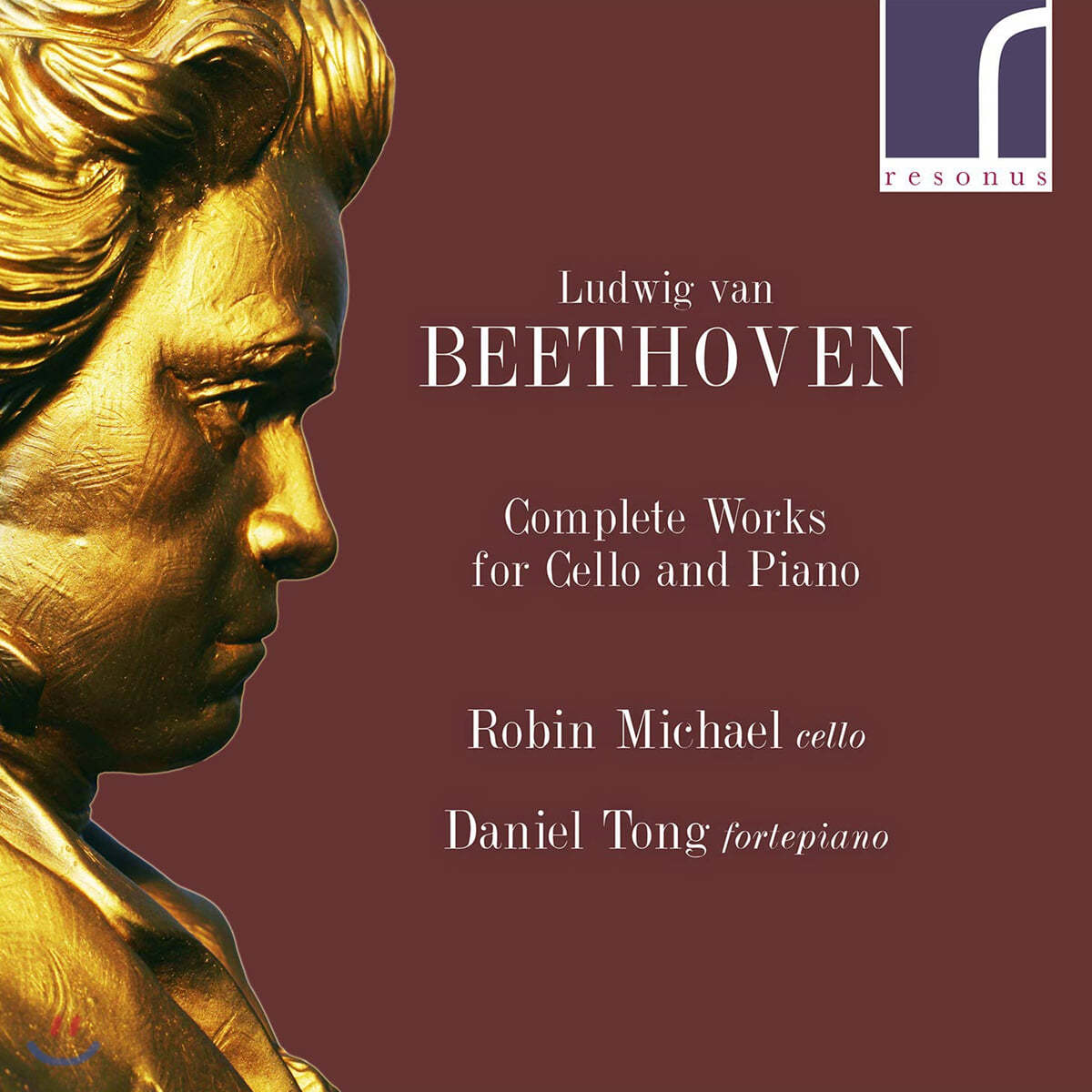 Robin Michael / Daniel Tong 베토벤: 첼로 소나타 전곡 (Beethoven: Complete Works for Cello and Piano)
