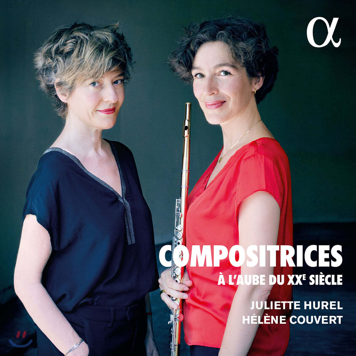 Juliette Hurel / Helene Couvert 프랑스 여성 작곡가들의 플루트 명곡집 (Compositrices - A l'aube du XXe siecle)